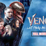 (Full Movie HD) Venom: Let There Be Carnage 2021